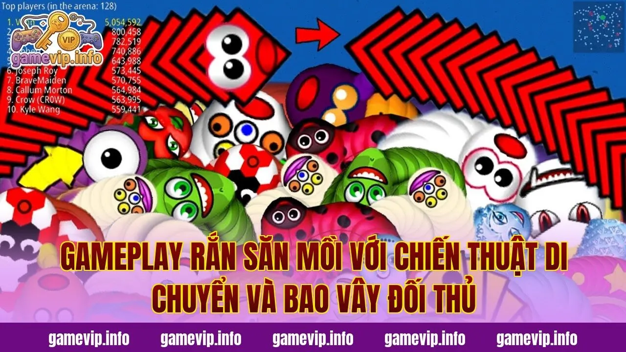 Gameplay rắn săn mồi với chiến thuật di chuyển và bao vây đối thủ