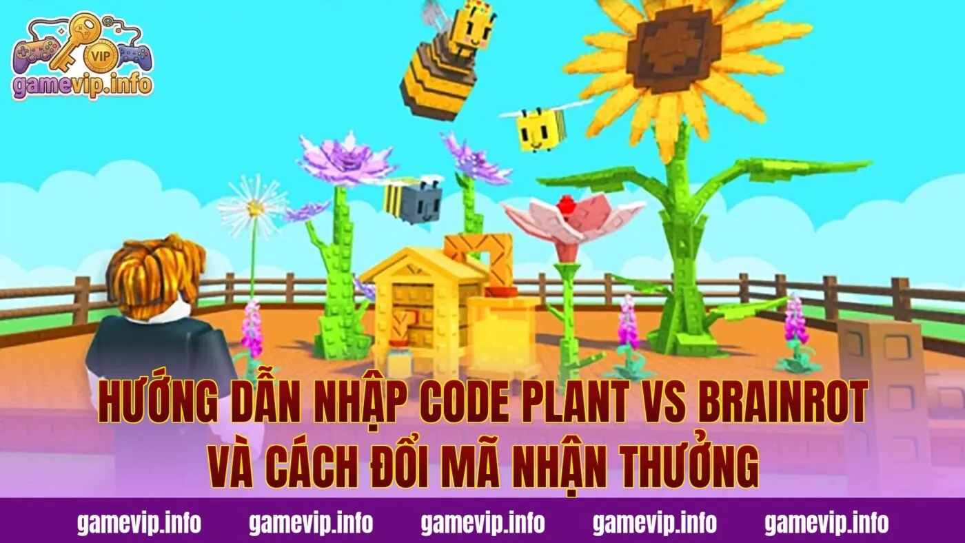 Hướng dẫn nhập code Plant Vs Brainrot và cách đổi mã nhận thưởng