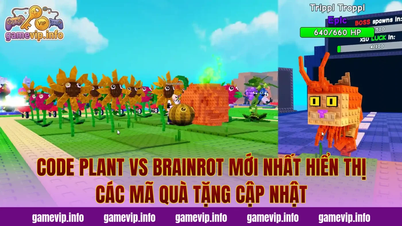Code Plant Vs Brainrot mới nhất hiển thị các mã quà tặng cập nhật
