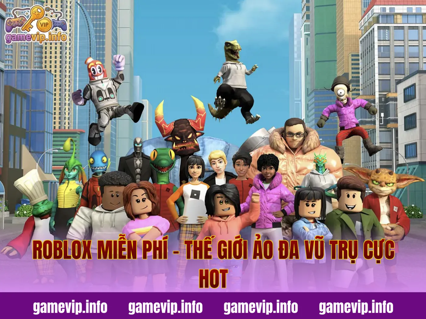 Roblox Miễn Phí – Thế Giới Ảo Đa Vũ Trụ Cực Hot