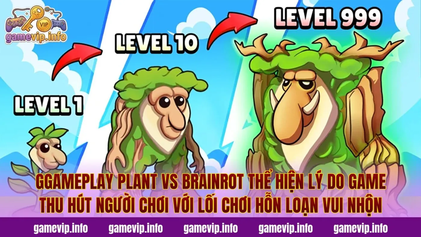 Ggameplay Plant Vs Brainrot thể hiện lý do game thu hút người chơi với lối chơi hỗn loạn vui nhộn